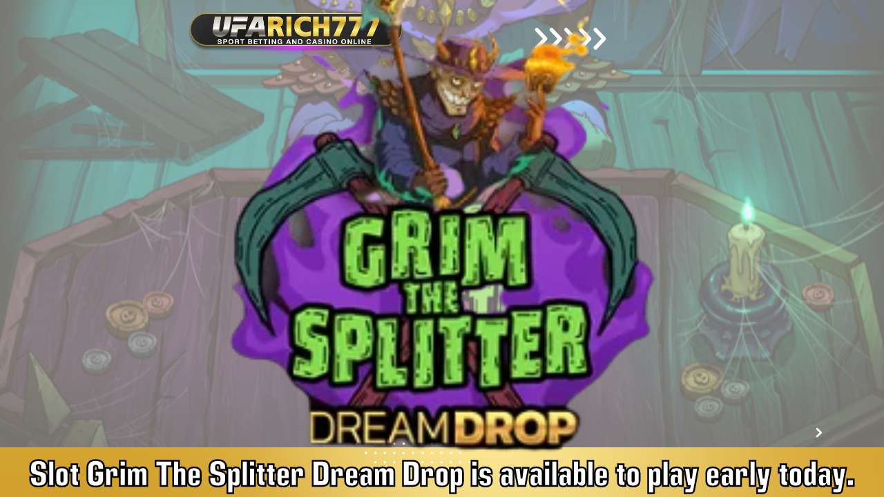 Slot Grim The Splitter Dream Drop