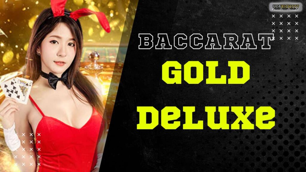 Baccarat Gold Deluxe